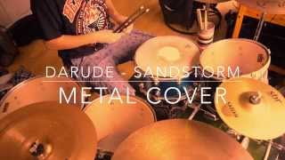 Darude  Sandstorm  Metal Cover  Drum Playthrough [upl. by Matthieu74]