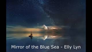 Mirror of the Blue Sea  Elly Lyn [upl. by Case]