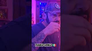 TEQUILA GRINGO TAKES 1ST SHOT IN CHIHUAHUA MEXICO 🇲🇽 reactionvideo funny tequila [upl. by Goraud197]