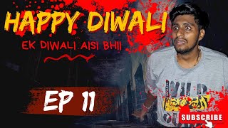 VO KON THAA   EPISODE11  DIWALI MEA FATT GYAA 💥 [upl. by Mitzie]