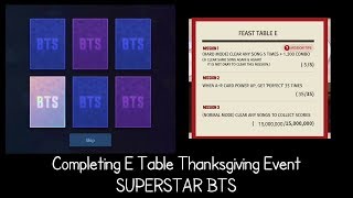 Completing E Table Thanksgiving Event SUPERSTAR BTS [upl. by Tandy]