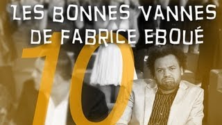 Les bonnes vannes de Fabrice Eboué 10 Bestof [upl. by Akire]