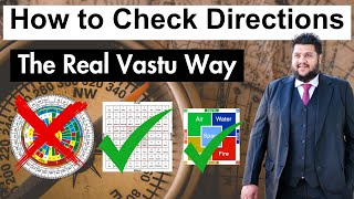 How to Check Directions in Vastu The Real Vastu Shastra Method Explained By Dr Kunal Kaushik [upl. by Vasili]