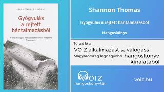 Gyógyulás a rejtett bántalmazásból  Shannon Thomas  VOIZ hangoskönyv [upl. by Enahsal]