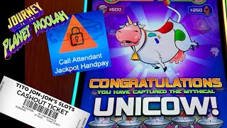 Jackpot Handpay UNICOW on Journey to the Planet Moolah 🎰 🐮 [upl. by Thurber]