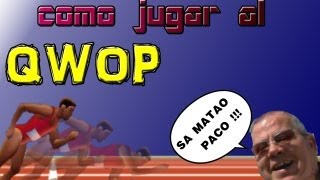 COMO JUGAR AL QWOP TUTORIAL [upl. by Aibat876]