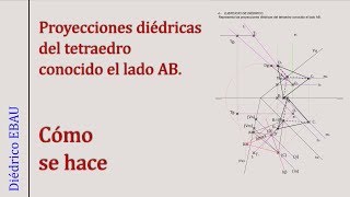 Tetraedro sobre plano oblicuo a partir del lado Diédrico [upl. by Watters513]