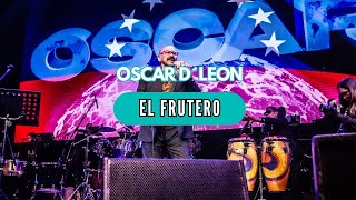 OSCAR DLEON  El Frutero 🎶💃🕺🎵🦎 Concierto en Teatro Caupolicán [upl. by Inwat]