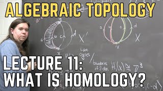 Algebraic Topology 11 What is homology measuring [upl. by Otokam]