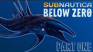 Subnautica Below Zero  Part 1 [upl. by Nimajeb]