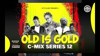 KIKADDE OLD IS GOLD MIX BY CITY DJ ENT NONSTOP MIX CMIX SERIES 12 [upl. by Timothee]