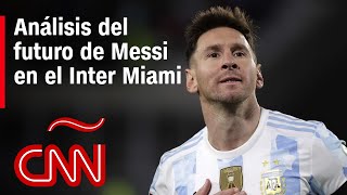 ¿Por qué Messi optó por jugar para el Inter Miami Un cronista deportivo lo analiza [upl. by Undis196]