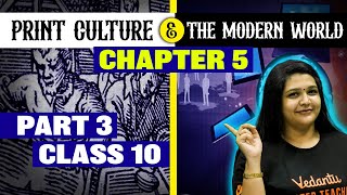 Print Culture amp The Modern World  Part 3  Class 10  Suba maam [upl. by Kaenel]