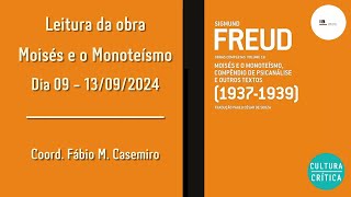 LEITURA PÃšBLICA  MOISÃ‰S E O MONOTEISMO  ENCONTRO 09  13 DE SETEMBRO [upl. by Abad]