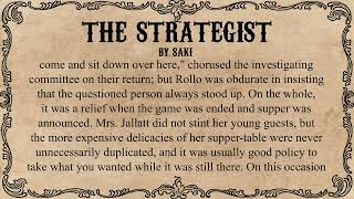 The Strategist a Short Story by HH Munro Saki [upl. by Fonzie]