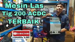 Mesin Las Tig 200P ACDC JAVA WELDING Mesin Las Argon ACDC 200 Amper [upl. by Brennen]