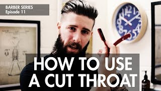 HOW TO USE A CUT THROAT RAZOR [upl. by Ahsok]