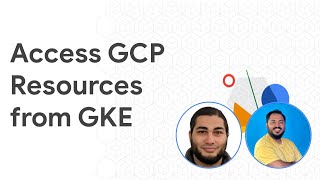 Access GCP Resources Securely with Workload Identity Federation for GKE [upl. by Artep]