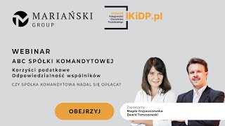 ABC SPÓŁKI KOMANDYTOWEJ – KORZYŚCI PODATKOWE I ODPOWIEDZIALNOŚĆ WSPÓLNIKÓW komandytowa [upl. by Dempster]