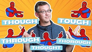 👉How to pronounce tough though thought through thorough throughout [upl. by Salta]