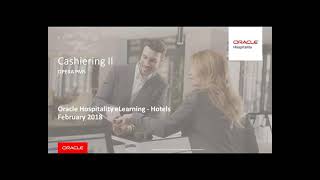 Oracle Hospitality eLearning  Hotels 07 Cashiering II [upl. by Asen65]