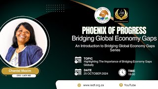 Phoenix of Progress  A groundbreaking collaboration between Lady MD Global and the IEDF [upl. by Henryson]