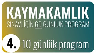 Kaymakamlık Sınavı için 60 Günlük Planlama  dördüncü 10 günlük Çalışma Programı [upl. by Ambrose]