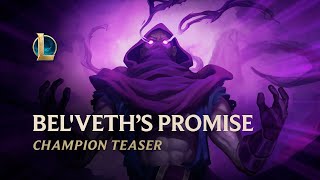 BelVeths Promise  Champion Teaser  League of Legends [upl. by Ahsenra]