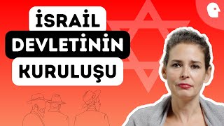 İsrail Devletinin Kuruluşu  Filistin  İsrail Çatışmasının Kökeni  Pelin Batu ile Her Şeyin Kökeni [upl. by Torrey]