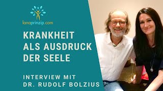 Krankheit als Ausdruck der Seele und Epigenetik  Interview mit Dr Rudolf Bolzius [upl. by Aicelf]