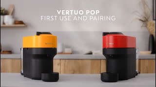 Nespresso Vertuo Pop  First use and Connectivity [upl. by Eyk]