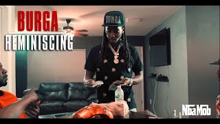 Burga  Reminiscing  Realize Everybody Aint Loyal Offical Video [upl. by Lemrahs]