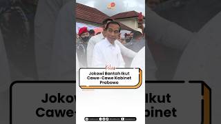 Jokowi Bantah Ikut CaweCawe Kabinet Prabowo KILAS [upl. by Nivloc810]