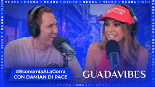 Economía a la gorra con Damián di Pace  Guadavibes  0611 [upl. by Ecydnarb]