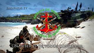 Himno de la Infantería de Marina de la Armada de México [upl. by Tila]