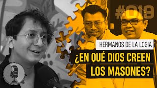 ¿EN QUÉ DIOS CREEN LOS MASONES🧩  PODCAST PIEZAS DE ROMPECABEZAS 19 [upl. by Kevyn]