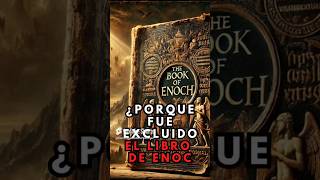 ¿Por qué el libro de Enoc fue excluido de la biblia [upl. by Cavanagh]