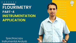 Fluorimetry Part 4 Instrumentation and Application of Fluorimeter [upl. by Celeste705]