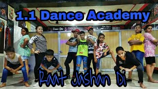 Raat Jashan Di Song Dance Choero By Nick My Students Second Dance Video Upload [upl. by Dewey]