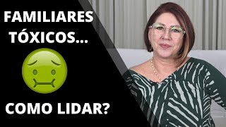 FAMILIARES TÓXICOS COMO LIDAR COM ELES  ANAHY DAMICO [upl. by Robb927]