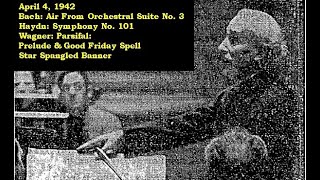 Toscanini NBC Bradcast 4 aprile 1942 Bach Haydn and Wagner [upl. by Seligmann]