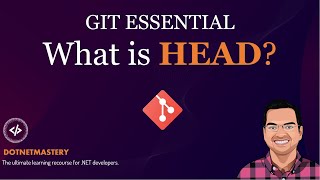 What Exactly Is HEAD In Git Demystifying The Mystery [upl. by Vite]