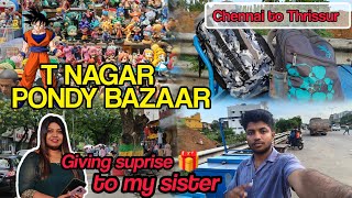 Shopping Adventure in Pondy Bazaar T Nagar Surprise Gift for My Sister chennai pondybazaar sis [upl. by Affer]