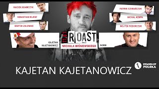 Kajetan Kajetanowicz  Roast Michała Wiśniewskiego V urodziny Standup Polska [upl. by Joe]