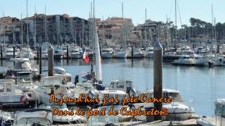 Maremne  Jai mis le cap  Capbreton [upl. by Nahpos402]