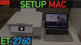 Epson EcoTank ET2760 Setup Macbook [upl. by Mayda]