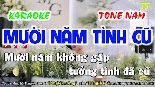 Karaoke Mười Năm Tình Cũ Tone Nam  Nhạc Sống Mới Nhất  Nhật Trường TTG [upl. by Hamirak438]