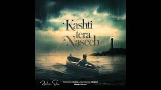 Kashti Tera Naseeb  Rainlover Originals  Nishant rainlovershow rainlovershow kashtiteranaseeb [upl. by Atsyrt201]