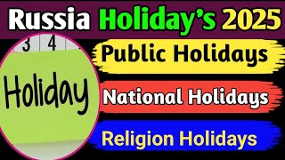 Russia Public Holidays 2025  all national holidays in Russia 2025 [upl. by Muiram]