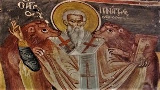 St Ignatius of Antioch on how to identify a wolf [upl. by Hortensa]